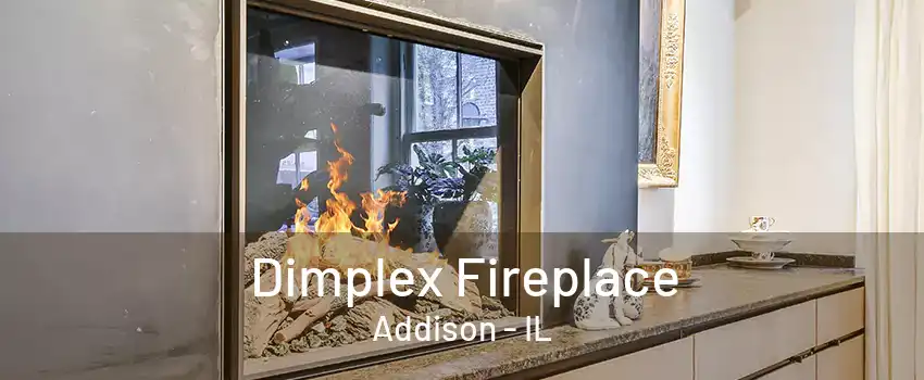 Dimplex Fireplace Addison - IL